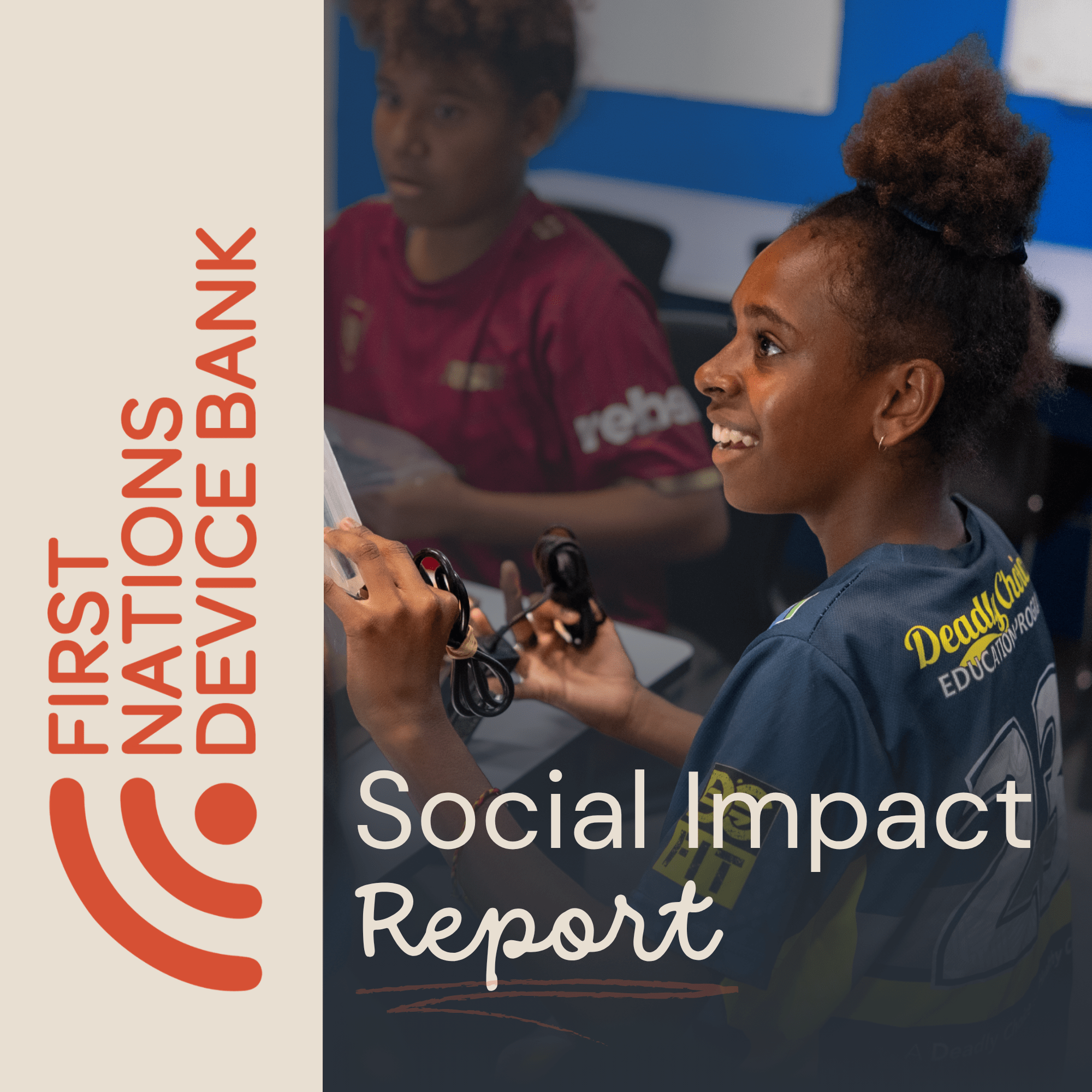 First Nations Device Bank Social Impact Report